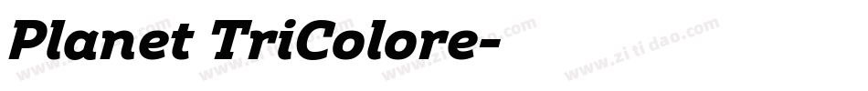 Planet TriColore字体转换